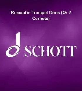 ED23585D SCHOTT Romantic Trumpet Duos Cornets